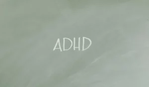 ADHD Tics