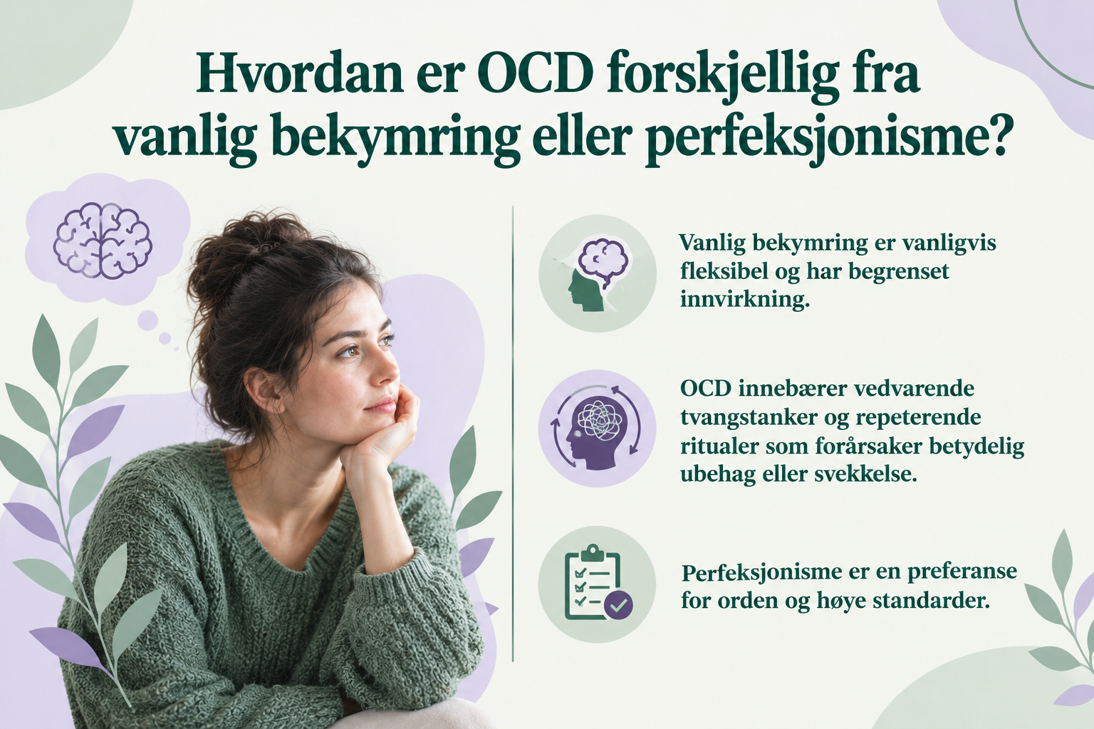 Hvordan er OCD forskjellig fra vanlig bekymring eller perfeksjonisme?
